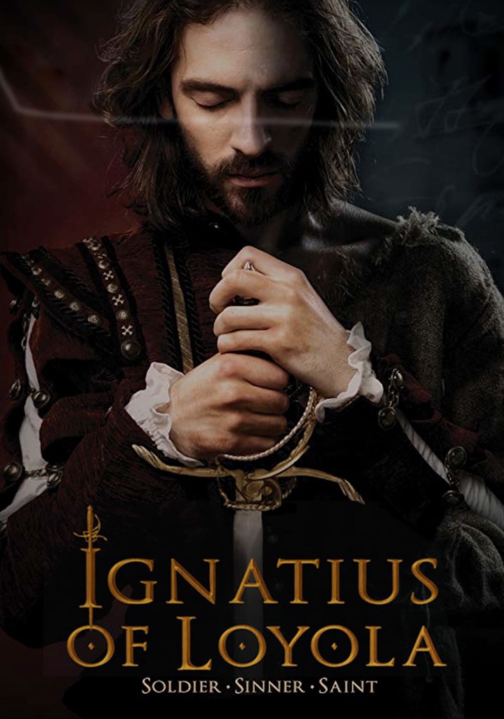 Ignatius of Loyola movie watch streaming online